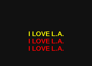 I LOVE L.A.