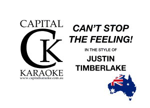 CAPITAL CANT STOP

THE FEELING!

KARAOKE TIMBERLAKE

o-

0

la
!