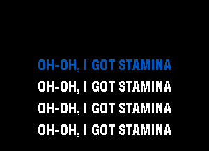 OH-OH, I GOT STAMIHA

OH-OH, I GOT STRMIHA
OH-OH, I GOT STAMIHA
DH-OH, I GOT STAMIHA