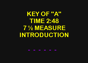 KEY OF A
TIME 248
772 MEASURE

INTRODUCTION