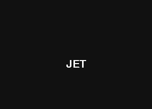 JET