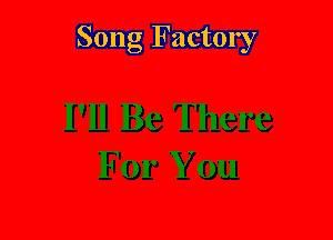 Song Factory