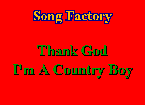 Song Factory