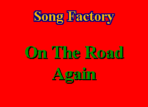 Song Factory