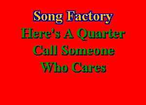 Song Factory