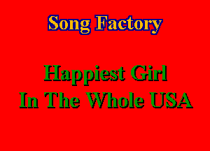 Song Factory