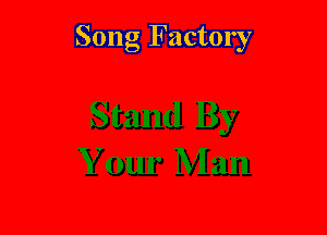 Song Factory