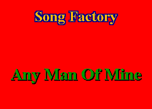 Song Factory