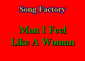 Song Factory