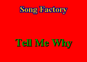 Song Factory