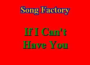 Song Factory