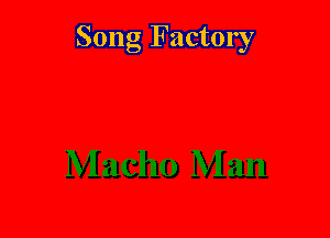 Song Factory