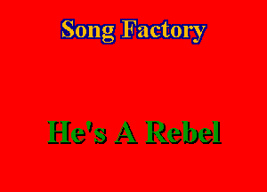 Song Factory