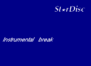 5! H'I)f5(

hszenly break