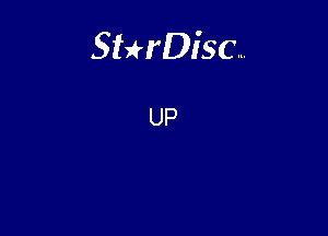 Sterisc...

UP