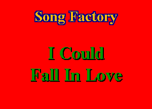 Song Factory