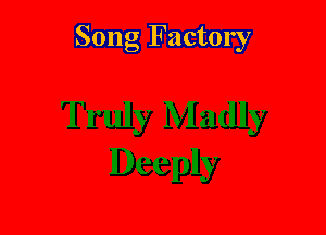 Song Factory
