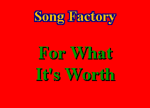 Song Factory