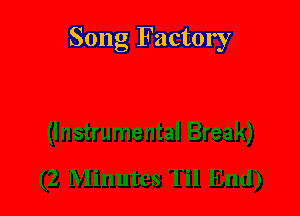 Song Factory