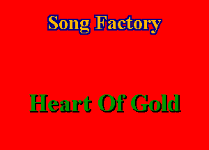 Song Factory