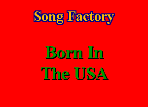 Song Factory