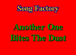 Song Factory