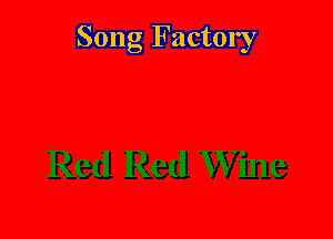 Song Factory