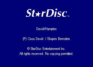 Sterisc...

Davuleampton

(P) 0333 Davnd I Shepcm Bernie!!!

Q StarD-ac Entertamment Inc
All nghbz reserved No copying permithed,