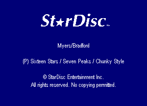Sterisc...

My mledford

(P) Sateen Qua I Seven Peak. I Chunky Style

8) StarD-ac Entertamment Inc
All nghbz reserved No copying permithed,