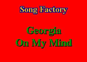 Song Factory