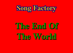 Song Factory