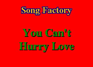 Song Factory