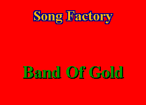 Song Factory