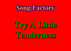 Song Factory