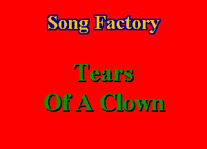 Song Factory