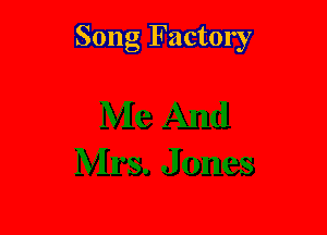 Song Factory