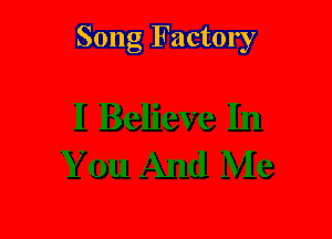 Song Factory