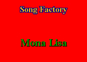 Song Factory