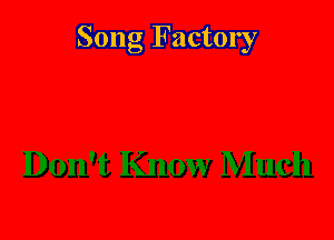 Song Factory