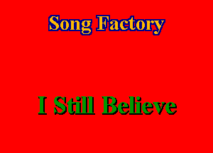 Song Factory