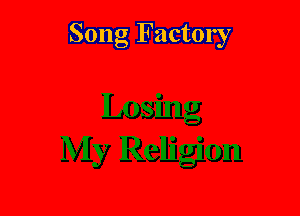Song Factory
