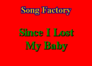 Song Factory