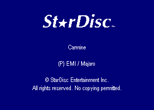 Sterisc...

Carmxne

(P) Eul x Mama

8) StarD-ac Entertamment Inc
All nghbz reserved No copying permithed,