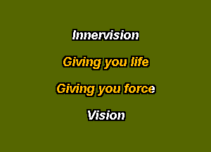 mnem'sion

Giving you life

Giving you force

Vision