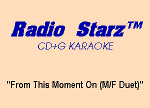 mm 5mg 7'

CEHG KARAOKE

From This Moment On (MIF Duet)