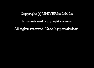 Copyright (C) WWERSAWCA
hmmdorml copyright wound

All rights mecr'md Used by pcrmmalon'