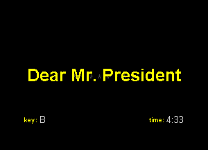 Dear MFnPresident