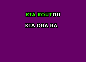 KIA KOUTOU

KIA ORA RA