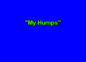My Humps