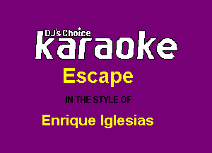 Rgigaakex

Escape

Enrique Iglesias